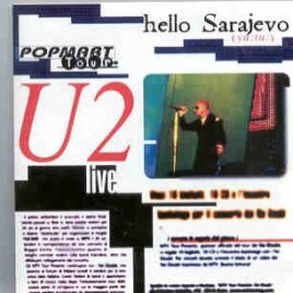U2 - Hello Sarajevo ( 2 CD set ) ( Stadion Kosovo , Sarajevo , Bosnia-Herzegovina , September 23rd , 1997 ) ( KTS ) front cover
