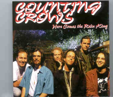 Counting Crows – Here Comes The Rain King ( Tendolar ) ( Columbus , MO , USA , 8/1/1997 ) front cover Counting Crows - Here Comes The Rain King ( Tendolar ) ( Columbus , MO , USA , 8/1/1997 ) front cover