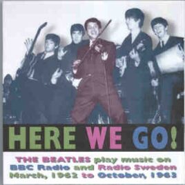 The Beatles - Here We Go ! ( Broadcast Five ) ( 2 CD SET ) ( Silent Sea ) front cover