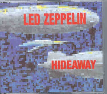 Led Zeppelin – Hideaway ( 2 CD SET ) ( Toronto , Ontario , Canada , August 18th , 1969 ) front cover Led Zeppelin - Hideaway ( 2 CD SET ) ( Toronto , Ontario , Canada , August 18th , 1969 ) front cover