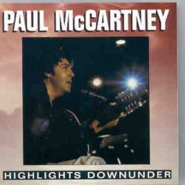 Paul McCartney - Highlights Downunder ( Orange ) front cover
