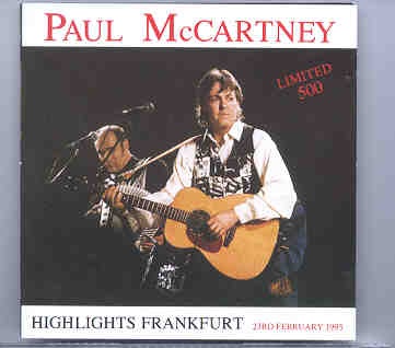 Paul McCartney – Highlights Frankfurt 1993 front cover Paul McCartney - Highlights Frankfurt 1993 front cover