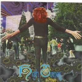 Various Artists - High Times In Frisco ( With Jefferson Airplane , Big Brother & The Holding Co , Country Joe ) front cover