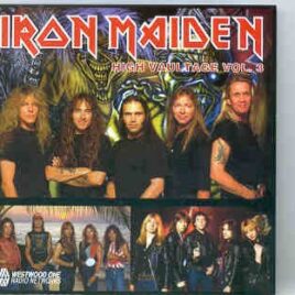 Iron Maiden - High Vaultage Vol. 3  ( Westwood One Rare Recordings ) front cover