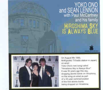 Paul McCartney – Hiroshima Sky Is Always Blue ( Sean Lennon , Yoko Ono and Paul McCartney ) front cover Paul McCartney - Hiroshima Sky Is Always Blue ( Sean Lennon , Yoko Ono and Paul McCartney ) front cover