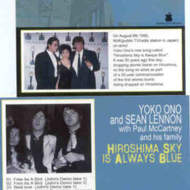 John Lennon - Hiroshima Sky Is Always Blue ( Sean Lennon & Yoko Ono with Paul McCartney)