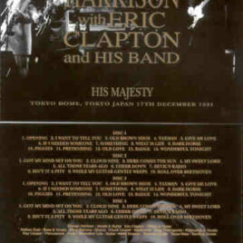 George Harrison - His Majesty ( with Eric Clapton ) ( 4 CD SET ) ( Tokio Dome , Dec 17th , 1991 )