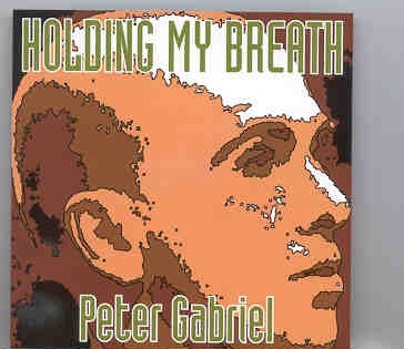 P. Gabriel / GENESIS / P. Collins – Holding My Breath ( Highland ) ( Peter Gabriel ) ( Belgium July 3rd , 1983 ) front cover P. Gabriel / GENESIS / P. Collins - Holding My Breath ( Highland ) ( Peter Gabriel ) ( Belgium July 3rd , 1983 ) front cover