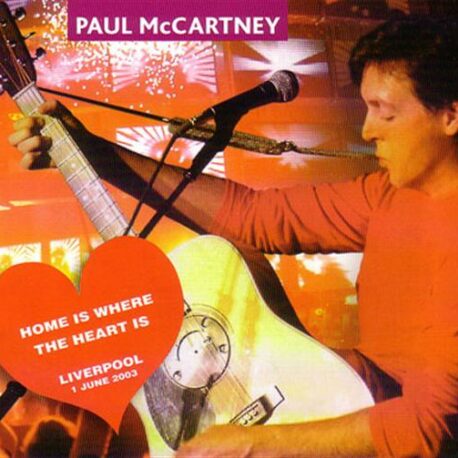 Paul McCartney - Home Is Where The Heart Is ( 3 CD )( Rattle Snake )( Liverpool , UK , June 1st , 2003 + Bonus Rome May 10th 2003 )