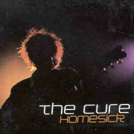 The Cure - Homesick ( 3 CD SET ) ( Live at the Forest National , Belgium , September 7th , 2002 )