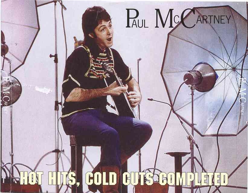 Paul McCartney – Hot Hits Cold Cuts Completed ( 4 CD SET With 56 Pages Booklet ) front cover Paul McCartney - Hot Hits Cold Cuts Completed ( 4 CD SET With 56 Pages Booklet ) front cover