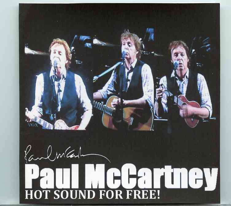 Paul McCartney – Hot Sound For Free ( Live at Arruda Stadium , Recife , Brazil , April 22nd , 2012 ) front cover Paul McCartney - Hot Sound For Free ( Live at Arruda Stadium , Recife , Brazil , April 22nd , 2012 ) front cover