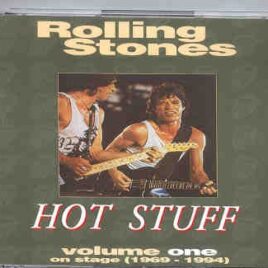 Rolling Stones - Hot Stuff   Vol. One   ( 4 CD Set )  ( Great Dane ) front cover