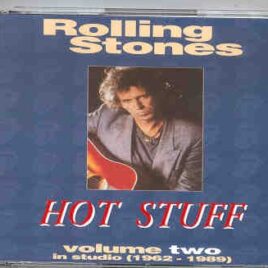 Rolling Stones - Hot Stuff   Vol. Two   ( 4 CD Set )  ( Great Dane ) front cover