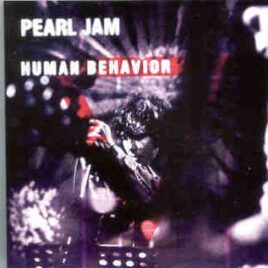 Pearl Jam - Human Behavior ( KTS ) ( 2 CD set ) ( Melbourne , Australia , March 5th , 1998 ) front cover