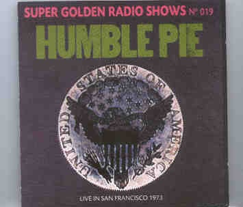 Humble Pie – Live in San Francisco 1973 front cover Humble Pie - Live in San Francisco 1973 front cover