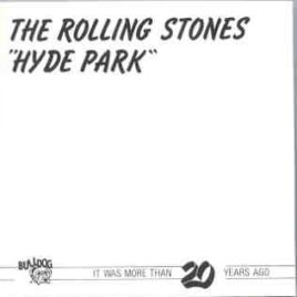Rolling Stones - Hyde Park  ( Bulldog ) front cover