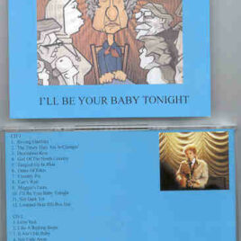 Bob Dylan - I'll Be Your Baby Tonight ( 2 CD set ) ( Stuttgart , May 8th , 2000 )