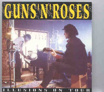 Guns N’ Roses – Illusions On Tour ( 2 CD SET ) ( Flashback ) ( Biloxi , USA , 1992 ) front cover Guns N' Roses - Illusions On Tour ( 2 CD SET ) ( Flashback ) ( Biloxi , USA , 1992 ) front cover