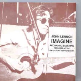 John Lennon - Imagine Recording Sessions ( At The Hit Factory ) front cover