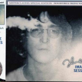 John Lennon - Imagine Sessions ( 6CD & Slipcase) ( Misterclaudel ) ( Feb - July 1971 -Abbey Road Studios London )