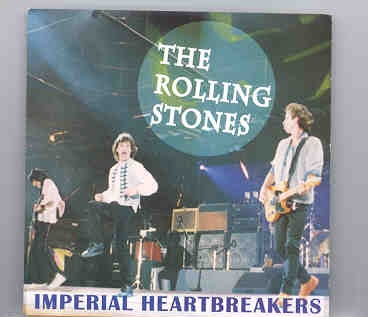 Rolling Stones – Imperial Heartbreakers ( 2 CD set ) front cover Rolling Stones - Imperial Heartbreakers ( 2 CD set ) front cover