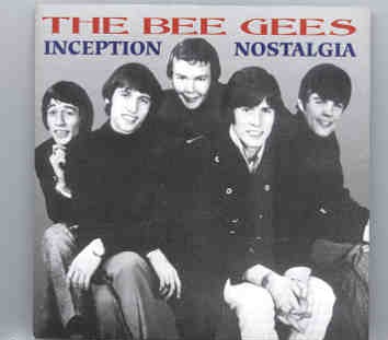 The Bee Gees – Inception Nostalgia front cover The Bee Gees - Inception Nostalgia front cover