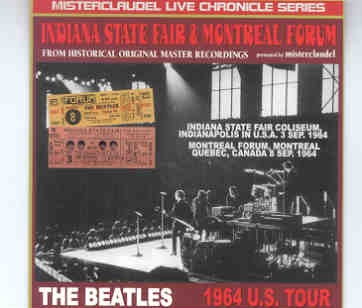The Beatles – Indiana State Fair & Montreal Forum ( Misterclaudel ) front cover The Beatles - Indiana State Fair & Montreal Forum ( Misterclaudel ) front cover