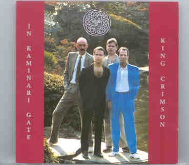 King Crimson – In Kaminari Gate ( 2 CD set ) ( Highland ) ( Asakusa Kokusai , Tokio , Japan , December 16th , 1981 ) front cover King Crimson - In Kaminari Gate ( 2 CD set ) ( Highland ) ( Asakusa Kokusai , Tokio , Japan , December 16th , 1981 ) front cover