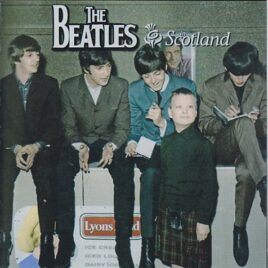 The Beatles - In Scotland ( 2012 UNICORN Records )