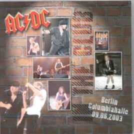 AC/DC - In The Club ( 2 CD SET ) ( Berlin Columbiahalle , September 6th , 2003 ) front cover