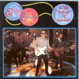 Elvis Costello - In The District Of Columbia ( Oh Boy Recs. ) front cover