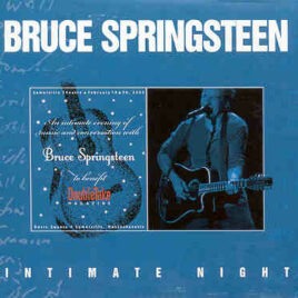 Bruce Springsteen - Intimate Night ( 2 CD set ) ( Sommerville , MA , USA ,February 19th , 2003 )