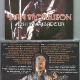 Van Morrison - Irish Troubadour ( 2 CD set ) ( Los Angeles , May 23rd , 1973 Late Show + RTE TV November 9th , 1973 )