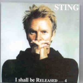 Sting / The Police - I Shall Be Released Vol. 4 front cover