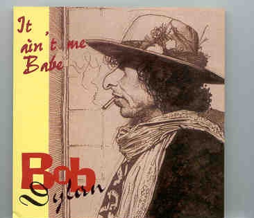 Bob Dylan – It Ain’t Me , Baby ( 2 CD SET )( Hannover , Germany , 1993 ) front cover Bob Dylan - It Ain't Me , Baby ( 2 CD SET )( Hannover , Germany , 1993 ) front cover