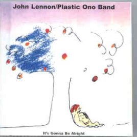 John Lennon - It's Gonna Be Allright ( 2 CD SET With 20 pages Booklet ) ( His Master's Choice ) front cover