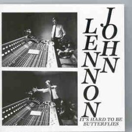 John Lennon - It's Hard To Be Butterflies  ( 2 CD set ) front cover