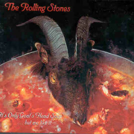 Rolling Stones - It's Only Goat's Head Soup ( But We Liked It ) ( Outtakes and Alternates 1973 - 1974 )