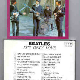 The Beatles - It's Only Love ( Oil Well Recs. )