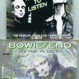 David Bowie - It's Time To Listen ( With Brian Eno )( 2 CD ) ( Early Mixes , Vinyl Tracks , Singles Mixes and Live Tracks )