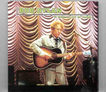 Bob Dylan – It Takes A Lot To Laugh ( 2 CD SET ) ( Reno , Nevada , March 7th , 2000 ) front cover Bob Dylan - It Takes A Lot To Laugh ( 2 CD SET ) ( Reno , Nevada , March 7th , 2000 ) front cover