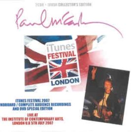 Paul McCartney - i Tunes Festival London 2007 ( 2 CD + 1 DVD set ) ( Now Disc ) front cover