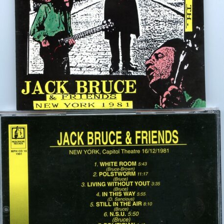 Jack Bruce - Jack Bruce & Friends in New York 1981  ( New York Capitol Theater , December 12th , 1981 )