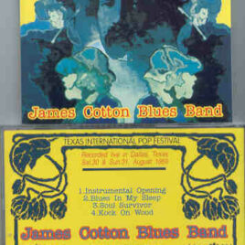 James Cotton Blues Band - Texas International Pop Fest ( Oh Boy ) ( Live In Dallas , Texas , August 30th & 31st , 1969 )