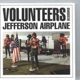 Jefferson Airplane - The Volunteers Sessions front cover