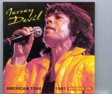 Rolling Stones – Jersey Devil 1 ( American Tour 1981 )( November 5th )( 2 CD SET ) front cover Rolling Stones - Jersey Devil 1 ( American Tour 1981 )( November 5th )( 2 CD SET ) front cover