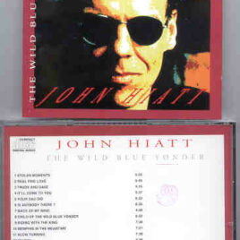 John Hiatt - The Wild Blue Yonder ( Triangle )