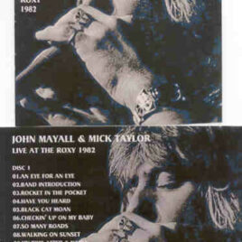 John Mayall - With Mick Taylor Live At The Roxy 1982 ( 2 CD set )