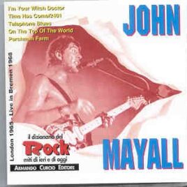 John Mayall - London 1965 - Bremen 1968 front cover